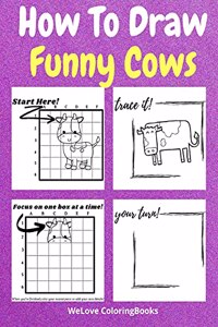 How To Draw Funny Cows