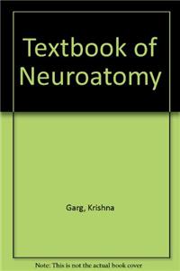 Textbook of Neuroatomy
