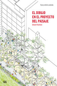 El Dibujo En El Proyecto del Paisaje