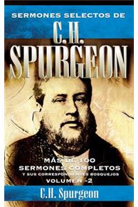 Sermones Selectos de C.H. Spurgeon Vol. 2