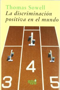 La discriminacion positiva en el mundo : estudio empirico