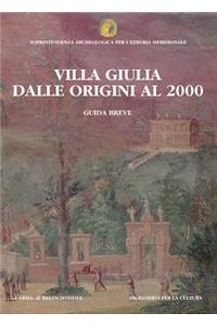Villa Giulia Dalle Origini Al 2000