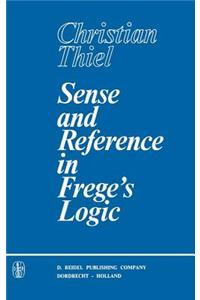 Sense and Reference in Frege's Logic