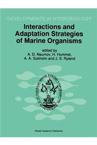 Interactions and Adaptation Strategies of Marine Organisms