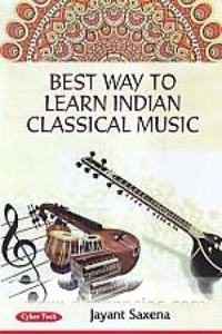 Best Way To Learn Indian Classical Music