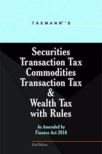 Securities Transaction Tax Commodities Transaction Tax & Wealth Tax With Rules