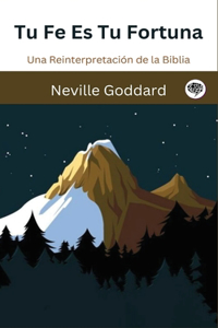 Tu Fe Es Tu Fortuna