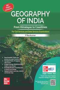 Geography of India (English) by P Ravikumar for UPSC CSE 2025 | 1st edition (latest) | Civil Services Exam - Prelims, Mains and Interview | State PSCs exams/ PCS exams | Exclusive access to McGraw Hill edge online platform: Conceptual Videos, PYQs,