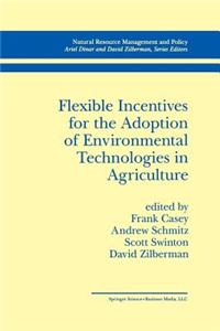 Flexible Incentives for the Adoption of Environmental Technologies in Agriculture