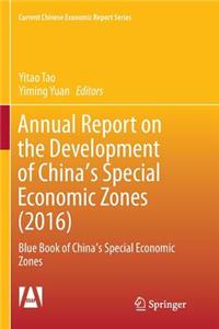 Annual Report on the Development of China's Special Economic Zones (2016)