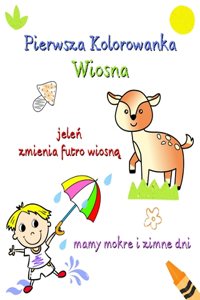 Pierwsza Kolorowanka, Wiosna