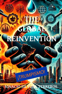 The Global Reinvention