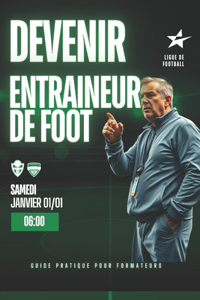 Devenir Entraineur de Football