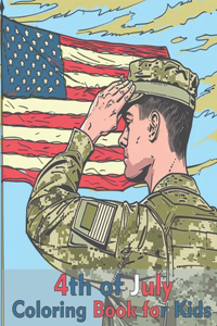 4th of July Coloring Book for Kids Ages 4 and Upward