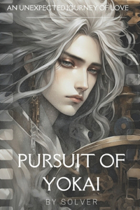 Pursuit of Yokai