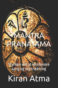 Mantra Pranayama