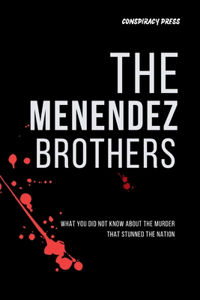 The Menendez Brothers