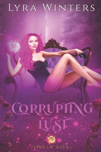 Corrupting Lust