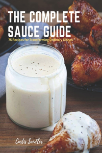 Complete Sauce Guide