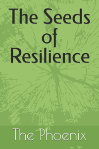 Seeds of Resilience