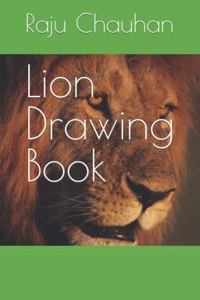 Lion Drawing Book