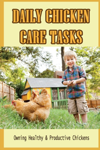 Daily Chicken Care Tasks