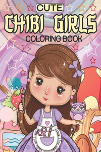 Cute Chibi Girls Coloring Book