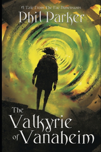 The Valkyrie of Vanaheim