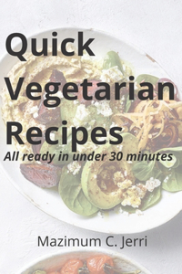 Quick Vegetarian Recipes