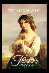 Tess of the d'Urbervilles Annotated