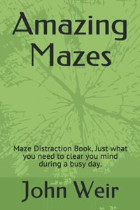 Amazing Mazes