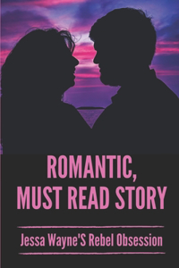 Romantic, Must Read Story