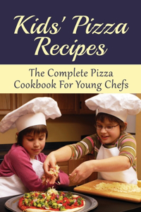 Kids' Pizza Recipes