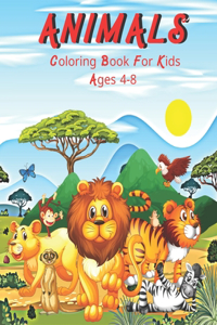 Animals Coloring Book For Kids Ages 4-8
