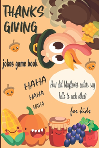 Thanksgiving Jokes Game Book For Kids