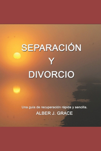 Separación Y Divorcio