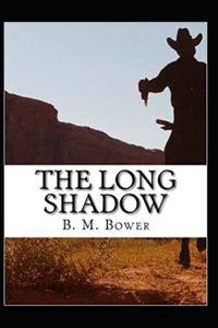 The Long Shadow Annotated
