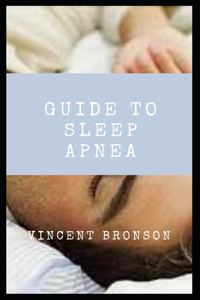 Guide to Sleep Apnea