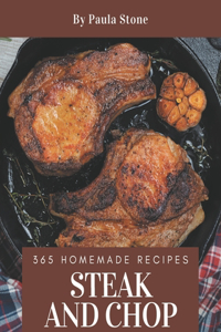 365 Homemade Steak and Chop Recipes