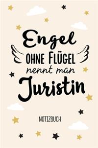 Engel ohne Flügel nennt man Juristin