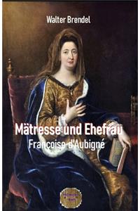 Mätresse und Ehefrau