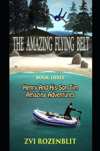 The amazing flying belt.