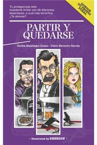 Partir y quedarse