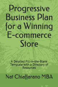 Progressive Business Plan for a Winning E-commerce Store