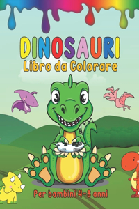 Dinosauri Libro da Colorare per bambini 4-8 anni