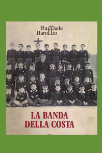 La Banda Della Costa