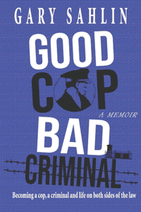 Good Cop, Bad Criminal