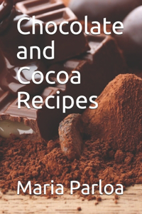 Chocolate and Cocoa Recipes