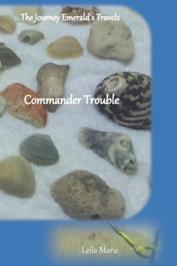 Commander Trouble
