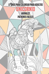 Libros para colorear para adultos - Patrones fáciles - Animales - Unicornio